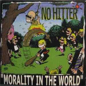 Download No Hitter - Morality In The World