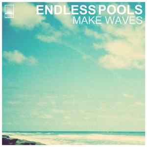Download Endless Pools - Make Waves
