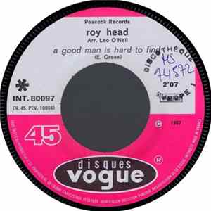 Download Roy Head - A Good Man Is Hard To Find / Nobody But Me