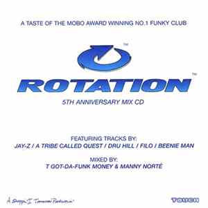 Download Manny Norté & T Got-Da-Funk Money - Rotation™ 5th Anniversary Mix CD