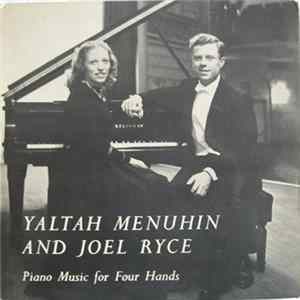 Download Yaltah Menuhin and Joel Ryce - Piano Music for Four Hands
