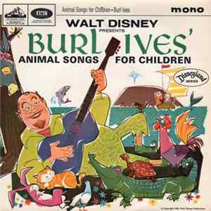 Download Burl Ives - Animal Songs For Children