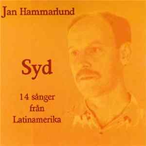 Download Jan Hammarlund - Syd - 14 Sånger Från Latinamerika