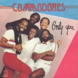 Download Commodores - Only You