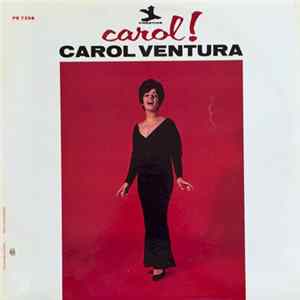 Download Carol Ventura - Carol!