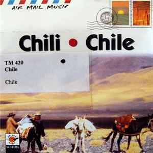 Download Unknown Artist - Chili • Chile
