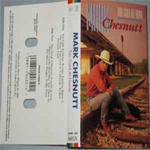 Download Mark Chesnutt - Too Cold At Home