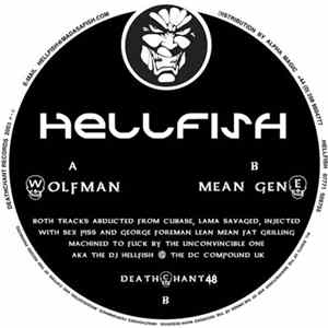 Download Hellfish - Wolfman / Mean Gene
