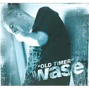 Download Wase - Old Timer