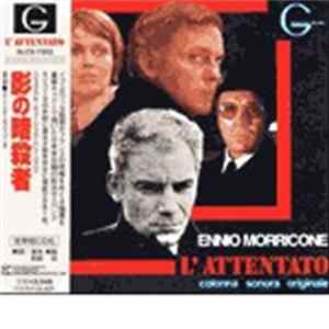 Download Ennio Morricone - L`attentato (Original Motion Picture Soundtrack)