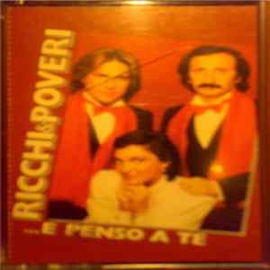 Download Ricchi E Poveri - ...E Penso A Te