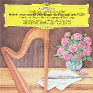 Download Wolfgang Amadeus Mozart, Nicanor Zabaleta, Wolfgang Schulz , Wiener Philharmoniker, Karl Böhm - Konzert Für Flöte Und Harfe KV 299
