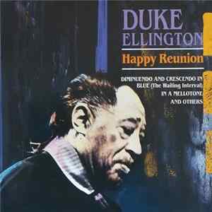 Download Duke Ellington - Happy Reunion