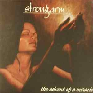 Download Strongarm - The Advent Of A Miracle