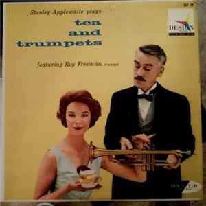 Download Stanley Applewaite, Roy Freeman - Stanley Applewaite Plays Tea And Trumpets Featuring Roy Freeman