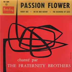Download The Fraternity Brothers - Passion Flower
