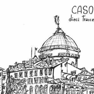 Download Caso - Dieci Tracce