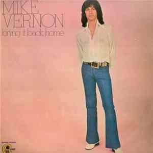 Download Mike Vernon - Bring It Back Home