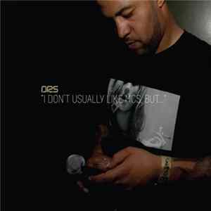 Download DRS - I Don't Usually Like MC's But…