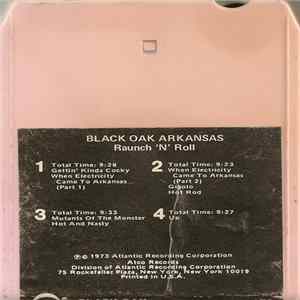 Download Black Oak Arkansas - Raunch 'N' Roll Live