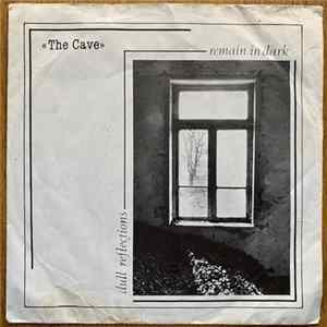 Download The Cave - Remain In Dark