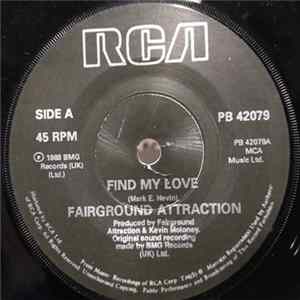 Download Fairground Attraction - Find My Love