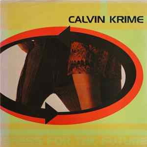 Download Calvin Krime - Dress For The Future