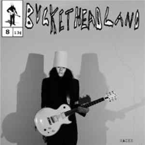 Download Bucketheadland - Racks