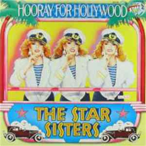 Download The Star Sisters - Hooray For Hollywood