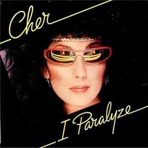Download Cher - I Paralyze