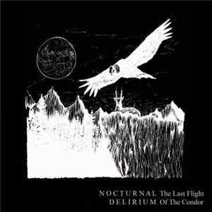 Download Nocturnal Delirium - The Last Flight Of The Condor