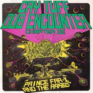 Download Prince Far-I And The Arabs - Cry Tuff Dub Encounter Chapter III