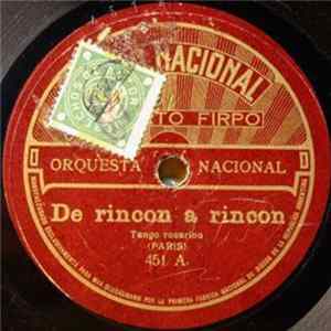 Download Roberto Firpo Orquesta Típica - De Rincon A Rincon / Cara O Cruz