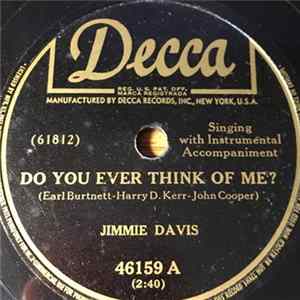 Download Jimmie Davis - Do You Ever Think Of Me? / Shackles And Chains