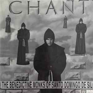 Download The Benedictine Monks Of Santo Domingo De Silos - Chant