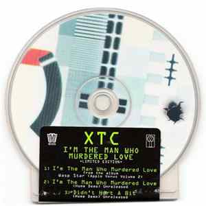 Download XTC - I'm The Man Who Murdered Love