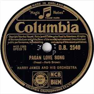 Download Harry James And His Orchestra - Pagan Love Song / La Paloma