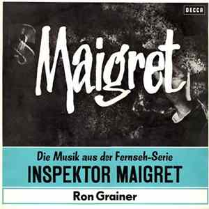 Download Ron Grainer - Die Musik Aus Der Fernsehserie Inspektor Maigret