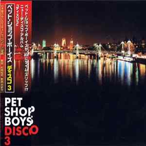 Download Pet Shop Boys - Disco 3