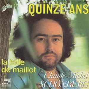 Download Claude-Michel Schönberg - Quinze Ans