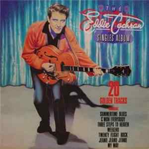 Download Eddie Cochran - The Eddie Cochran Singles Album