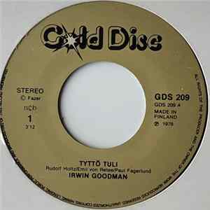 Download Irwin Goodman - Tyttö Tuli