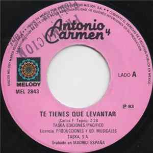 Download Antonio Y Carmen - Te Tienes Que Levantar