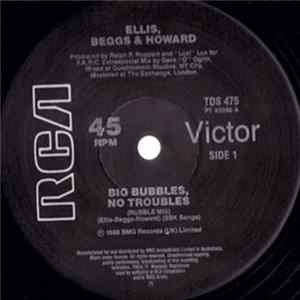 Download Ellis, Beggs & Howard - Big Bubbles, No Troubles