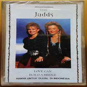 Download The Judds - Love Can Build A Bridge
