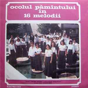 Download Formația „Cantores Amicitiae” - a Conservatorului „George Enescu” - din Iași Dirijor: Nicolae Gîscă - Ocolul Pămîntului În 16 Melodii
