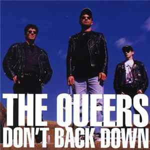 Download The Queers - Don't Back Down