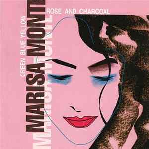 Download Marisa Monte - Rose And Charcoal