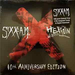 Download Sixx:A.M. - The Heroin Diaries Soundtrack 10th Anniversary Edition