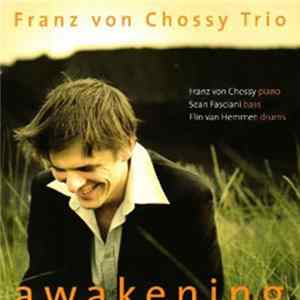 Download Franz von Chossy Trio - Awakening